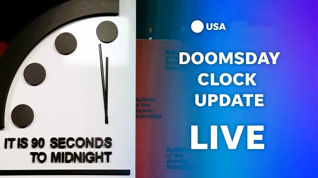 “Scientists Reveal Latest Update to the ‘Doomsday Clock'”