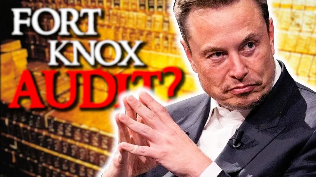 BREAKING Elon Musk Investigates Fort Knox Gold Reserves