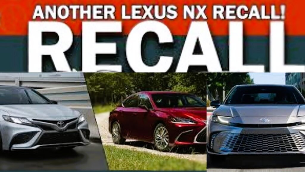 Toyota & Lexus Recall 2025 Is Your Vehicle Affected